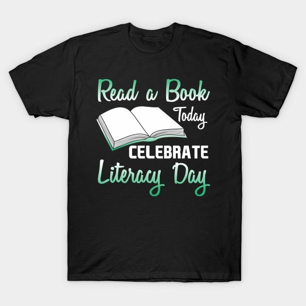 Read A Book Today T-Shirt by SoCoolDesigns